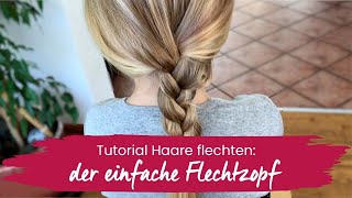 Tutorial Haare flechten der einfache Flechtzopf  JAKOO [upl. by Aivata]