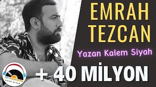 Emrah TEZCAN  Yazan Kalem Siyah  Ozi Produksiyon [upl. by Esoj904]