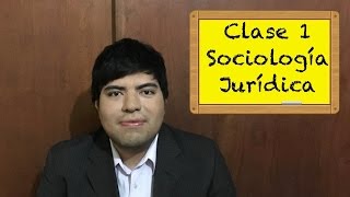 Sociología Jurídica clase 1 [upl. by Arodaeht607]