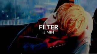 Jimin  Filter SlowedReverb [upl. by Amice856]