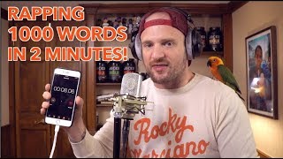 Rapping 1000 Words in 2 Minutes NEW WORLD RECORD [upl. by Yentyrb638]