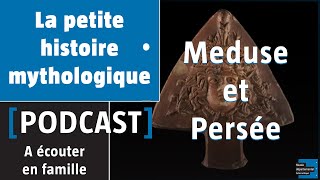 La petite histoire mythologique  Le Mythe de Méduse et Persée [upl. by Ames623]