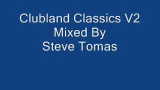 Clubland Classix Mix 2 [upl. by Riabuz]