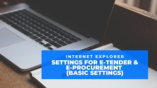 Internet explorer settings for eTender amp eProcurement Basic Settings [upl. by Walczak]