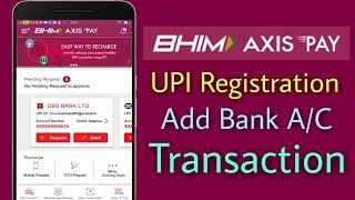 BHIM Axis Pay UPI  How to Register Link Bank AC UPI Transaction amp how to use it [upl. by Nylaret]