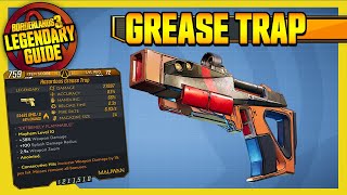 Borderlands 3  GREASE TRAP  Legendary Weapons Guide Cartels [upl. by Nathalie]