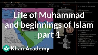 Life of Muhammad and beginnings of Islam part 1  World History  Khan Academy [upl. by Hescock794]