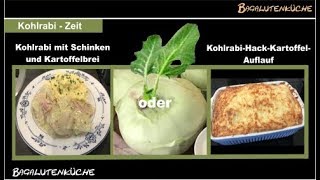 2 leckere Kohlrabi Rezepte [upl. by Arrak]