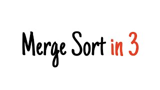 Merge sort in 3 minutes [upl. by Enilada]