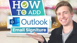 How to Add Email Signature in Outlook 2021 [upl. by Catriona]