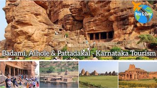 Badami  Pattadakal  Aihole  Must Visit Chalukya Monuments  Karnataka Tourism [upl. by Uel159]