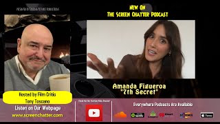 Amanda Figueroa  7th Secret [upl. by Ecirtac23]