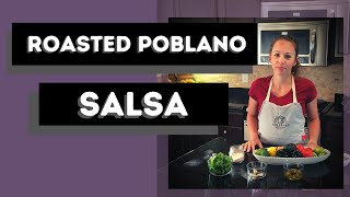 Roasted Poblano Salsa  Spicy  Easy amp Delicious [upl. by Eenahs]