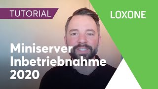 Miniserver Inbetriebnahme  Loxone Config Tutorial HD [upl. by Aduhey840]