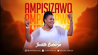 Ampisizawo  Judith Babirye official audio Ugandan Gospel Music [upl. by Remsen]