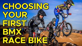 Choosing Your First BMX Race Bike [upl. by Eekcaj]