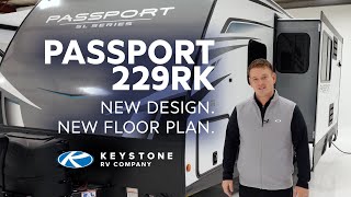 See Keystone Passports AllNew Style And New Floor Plan Passport 229RK Full Walkthrough [upl. by Shaughnessy783]