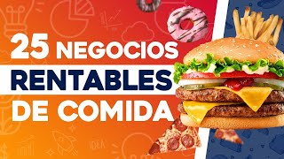 🍟 25 Negocios Rentables de Comida 🍔 Negocios de Comida Rentables [upl. by Eniffit]