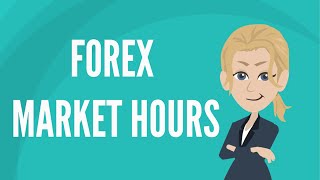 Forex market hours [upl. by Lahcar106]