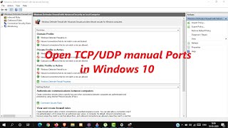 Open TCPUDP manual Ports in Windows 10 [upl. by Akirdnahs]