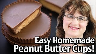 Easy Homemade Peanut Butter Cups Recipe [upl. by Eanod]