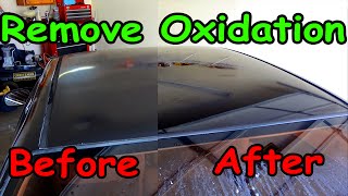 How To Remove oxidation from car paint [upl. by Naaitsirhc]