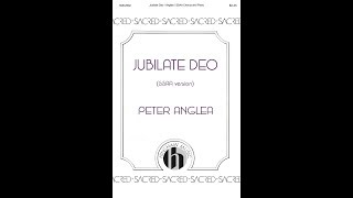 Jubilate Deo SSAA  by Peter Anglea [upl. by Urbano566]