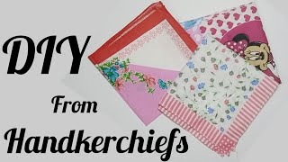 DIY from Handkerchiefs [upl. by Yerag]