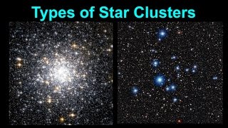 Types of Star Clusters [upl. by Oira120]