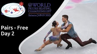 Pairs Free Skate  ISU Figure Skating World Championships 2023 [upl. by Lerrehs]