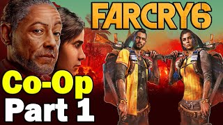 Far Cry 6 Co Op Campaign Part 1 Gameplay Progress Walkthrough  Understanding the enemy [upl. by Ashly]