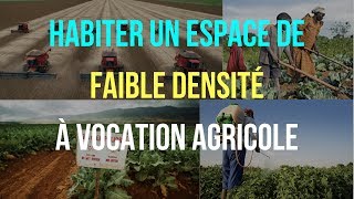 6ème GÉOGRAPHIE HABITER un ESPACE de FAIBLE DENSITÉ à VOCATION AGRICOLE [upl. by Aihsoem]