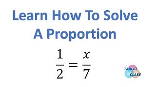 Learn How To Solve A Proportion Problem [upl. by Dlanigger]