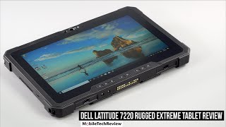 Dell Latitude 7220 Rugged Extreme Tablet Review [upl. by Mulry586]