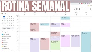 PLANEJAMENTO SEMANAL com GOOGLE AGENDA  Como usar  Dicas de organização [upl. by Artemus925]