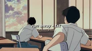 ༉‧₊˚ run away  txt semislowed [upl. by Ahterod]