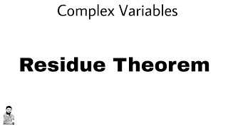 21 Residue Theorem  Complex Variables  Complete Concept [upl. by Larina930]