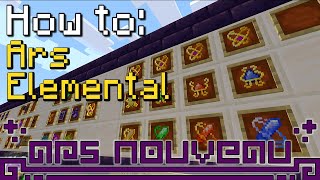 How to Ars Nouveau  Ars Elemental Minecraft 1192 [upl. by Arahd]