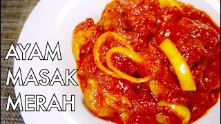 Super easy Ayam Masak Merah  Malay Spicy Tomato Chicken [upl. by Eicirtap]