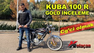 Cgci nasıl olunur  Kuba cg 100 R gold motosiklet inceleme [upl. by Persson315]