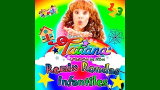 Remix Rondas Infantiles Versión Extendida [upl. by Erialb]