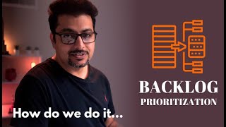 How To Prioritize A Product Backlog  6 [upl. by Funk]