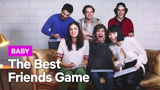 Baby  The Best Friends Game  Netflix Italia [upl. by Geffner]