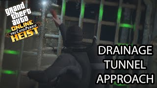 GTA Online Cayo Perico Heist Drainage Tunnel Approach Guide [upl. by Singband418]