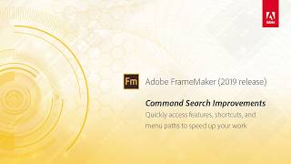 Command search improvements – Adobe FrameMaker 2019 release [upl. by Kapor551]