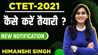 How to Prepare for CTET2021   New Notification Syllabus Strategy Study Plan Books [upl. by Zeni176]