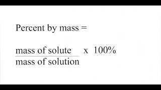 Solutions Percent by Mass and Volume [upl. by Beattie]