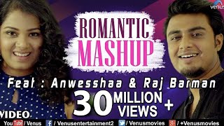 Mashup  HD Full Video  Feat Raj Barman amp Anwesshaa  Ishtar Music [upl. by Sanyu]