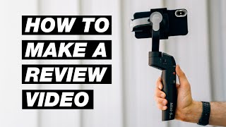 How to Create a Product Review Video That Actually Gets Views [upl. by Eiger]