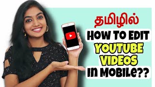 📱Beginner’s Complete Editing Guide  Inshot App Tutorial  How to edit YouTube Videos in Tamil [upl. by Jaquith]